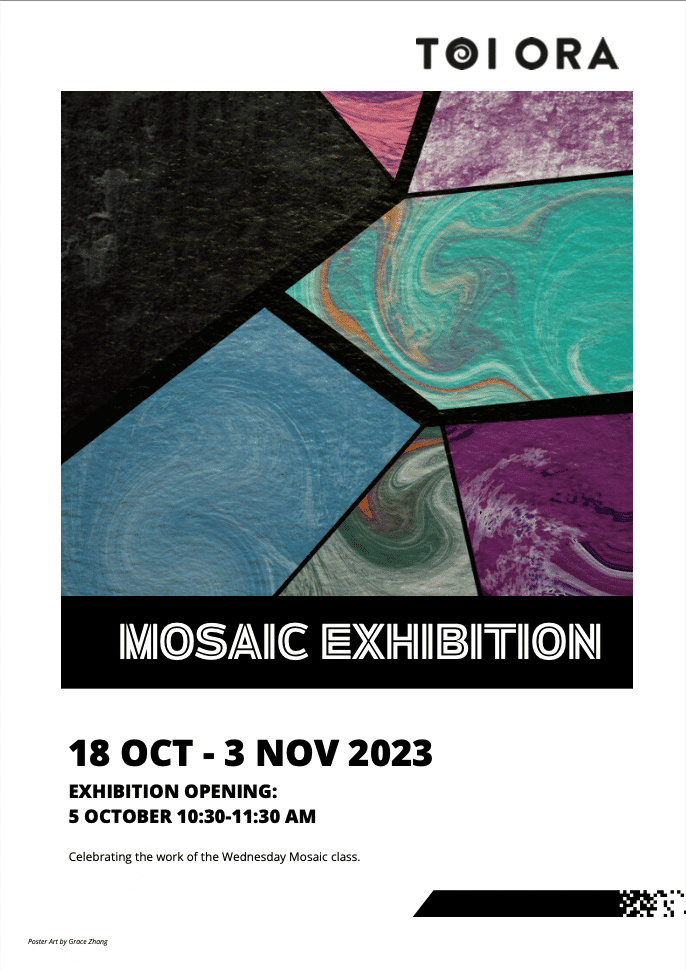 Mosaic Exhibition - 18 Oct - 3 Nov (Opening 5 Oct 10:30-11:30am)